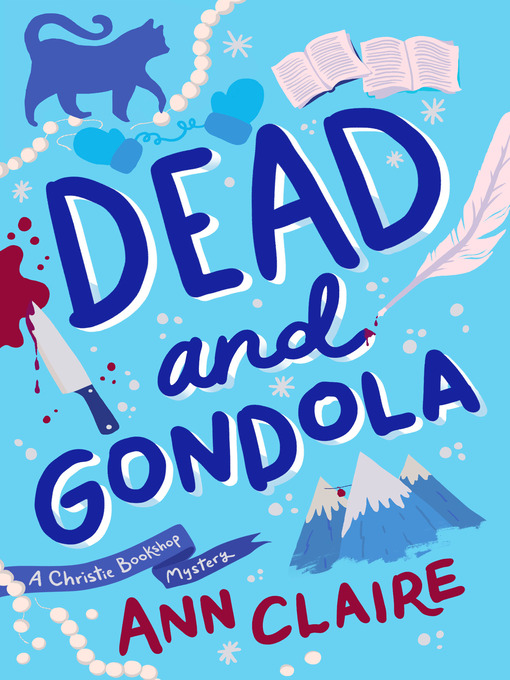 Title details for Dead and Gondola by Ann Claire - Wait list